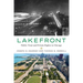 Lakefront: Public Trust and Private Rights in Chicago