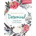 Determined - Women's Bible Study Leader Guide: Living Like Jesus in Every Moment