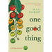 One Good Thing: A Living Memoir
