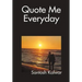 Quote Me Everyday