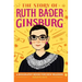 The Story of Ruth Bader Ginsburg: An Inspiring Biography for Young Readers
