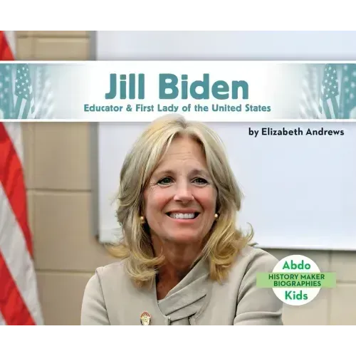 Jill Biden: Educator & First Lady of the United States: Educator & First Lady of the United States