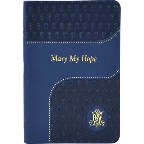 Mary My Hope