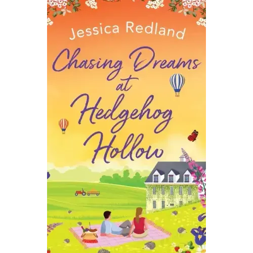 Chasing Dreams at Hedgehog Hollow