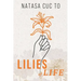 Lilies of Life