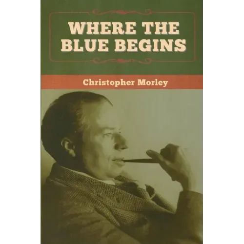 Where the Blue Begins