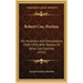 Robert Coe, Puritan: His Ancestors And Descendants, 1340-1910, With Notices Of Other Coe Families (1911)