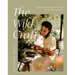 The Wild Craft: Mindful, Nature-Inspired Projects for You and Your Home