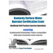 Kentucky Surface Water Operator Certification Exam Unofficial Self Practice Exercise Questions: covering Fundamental Knowledge Topics compatible with