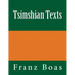 Tsimshian Texts: The original edition of 1902