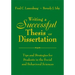 Writing a Successful Thesis or Dissertation: Tips and Strategies for Students in the Social and Behavioral Sciences