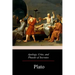 Apology, Crito, and Phaedo of Socrates