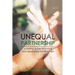 Unequal Partnership: a dating guide for loving non-egalitarian relationships