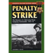 Penalty Strike: The Memoirs of a Red Army Penal Company Commander, 1943-45
