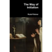 The Way of Initiation