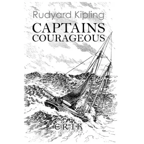 Captains Courageous: A Story of the Grand Banks - Illustrated
