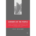 Servants of the People: The 1960s Legacy of African American Leadership