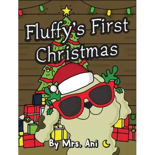 Fluffy's First Christmas