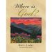 Where Is God?