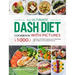 The Ultimate Dash Diet Cookbook with Pictures: 1000 Days Easy Low Sodium Recipes and 4-Week Meal Plan to Help You Lower Blood Pressure