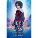 The Boy Who Wasn't: A Sheena Meyer Universe Story