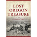 Lost Oregon Treasure