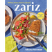 Zariz: 100 Easy, Breezy, Tel Aviv-Y Recipes