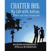 Chatter Box: My Life with Autism, A Mother and Sons Perspective
