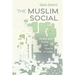 The Muslim Social: Neoliberalism, Charity, and Poverty in Turkey
