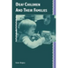 Deaf Children and Their Families