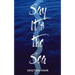 Say It's the Sea