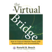 The Virtual Bridge: How to Connect Remote Teams with Responsibility and Accountability.
