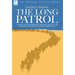 The Long Patrol - A novel of Light Horse men from Gallipoli to the Palestine campaign of the First World War