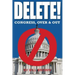Delete!: Congress, Over & Out