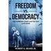 Freedom vs. Democracy: The Supreme Court May Be Our Last Hope