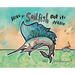How the Sailfish Got Its Name: A Marine Life "Fish Story" Where Imagination Comes Alive (ages 4-10)