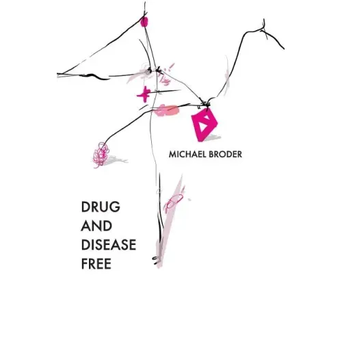 Drug And Disease Free