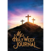 My Holy Week Journal