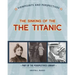Viewpoints on the Sinking of the Titanic