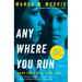 Anywhere You Run