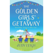 The Golden Girls Getaway