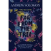 Far from the Tree: Young Adult Edition--How Children and Their Parents Learn to Accept One Another . . . Our Differences Unite Us