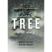 Tree: A Life Story