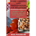 Home Canning and Preservation for Beginners: A Beginner's Guide to Preserving, Freezing, Drying and Canning Foods