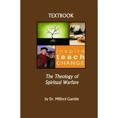 The Theology of Spiritual Warfare