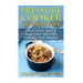Pressure Cooker: Dump Dinners: Delicious Quick and Easy Recipes for all the Family (Cookbook, Quick Meals, Slow Cooker, Crock Pot)