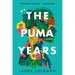 The Puma Years: A Memoir