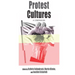 Protest Cultures: A Companion