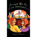 Around We Go: Love Intertwines