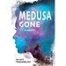 Medusa Gone